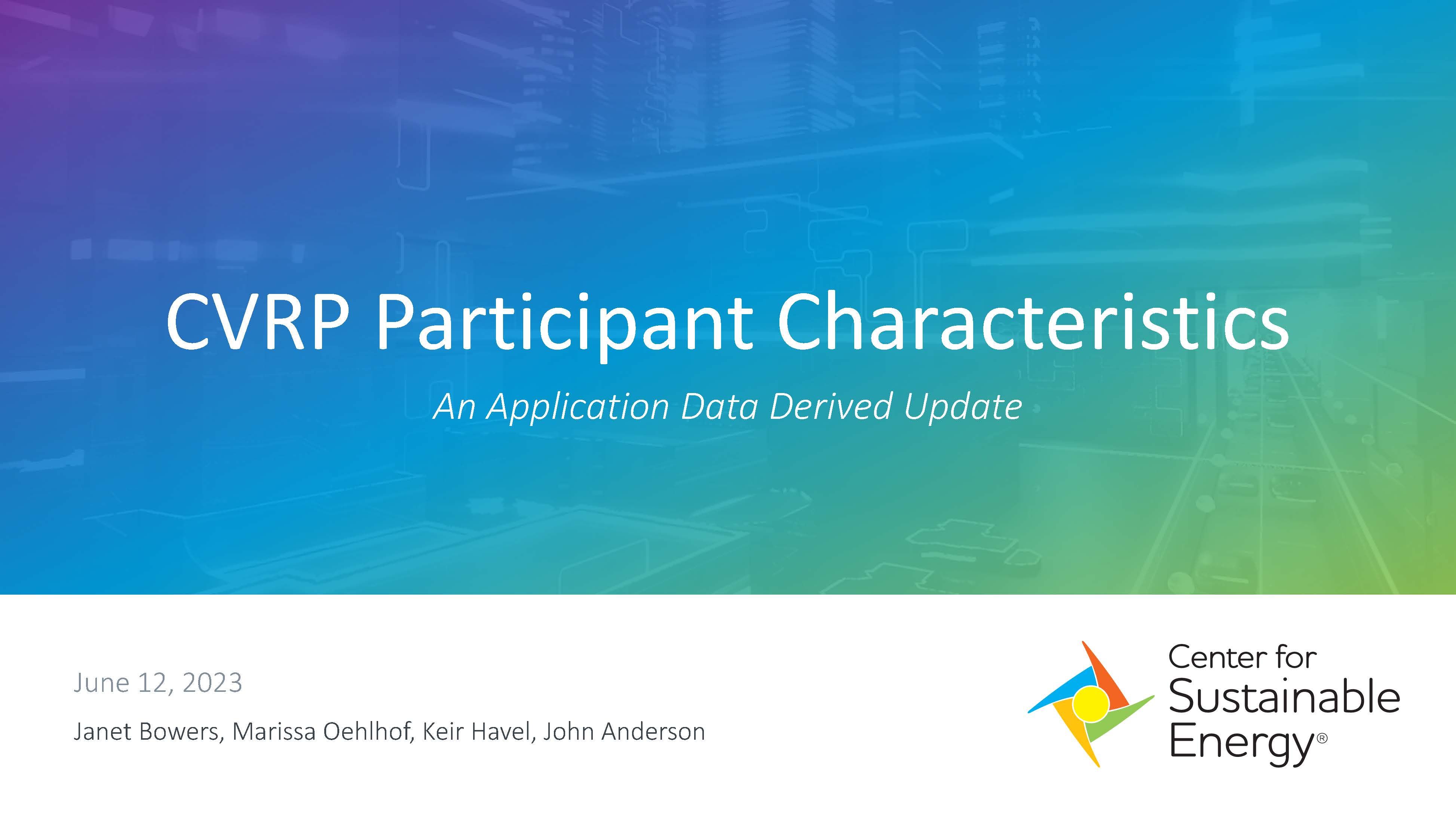 June 2023 CVRP Participant Characteristics Update